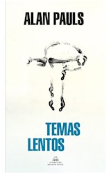 Papel TEMAS LENTOS (COLECCION LITERATURA RANDOM HOUSE)