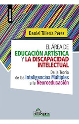Papel AREA DE EDUCACION ARTISTICA Y LA DISCAPACIDAD INTELECTUAL (COLECCION EDUCACION)