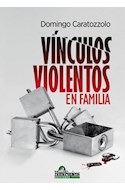 Papel VINCULOS VIOLENTOS EN FAMILIA