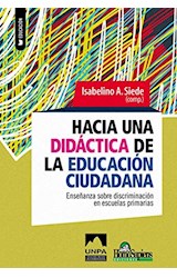 Papel HACIA UNA DIDACTICA DE LA EDUCACION CIUDADANA (COLECCION EDUCACION)