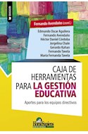 Papel CAJA DE HERRAMIENTAS PARA LA GESTION EDUCATIVA (COLECCION EDUCACION)