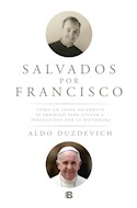 Papel SALVADOS POR FRANCISCO (COLECCION NO FICCION)