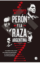 Papel PERON Y LA RAZA ARGENTINA (COLECCION NO FICCION)