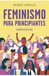 Papel FEMINISMO PARA PRINCIPIANTES (EDICION ACTUALIZADA)
