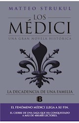 Papel DECADENCIA DE UNA FAMILIA (LOS MEDICI 4) (COLECCION NOVELA HISTORICA)