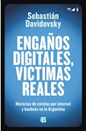 Papel ENGAÑOS DIGITALES VICTIMAS REALES HISTORIAS DE ESTAFAS POR INTERNET Y HACKEOS EN LA ARGENTINA