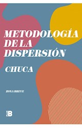 Papel METODOLOGIA DE LA DISPERSION (COLECCION ZONA BREVE)