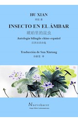 Papel INSECTO EN EL AMBAR (EDICION BILINGÜE CHINO-ESPAÑOL)