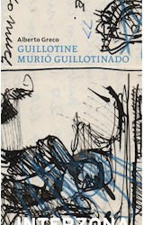 Papel GUILLOTINE MURIO GUILLOTINADO