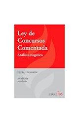 Papel LEY DE CONCURSOS COMENTADA ANALISIS EXEGETICO (4 EDICION) (ACTUALIZADO)