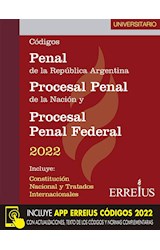 Papel CODIGOS PENAL DE LA REPUBLICA ARGENTINA PROCESAL PENAL DE LA NACION Y PROCESAL PENAL FEDERAL 2022