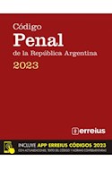 Papel CODIGO PENAL DE LA REPUBLICA ARGENTINA 2023 [INCLUYE APP ERREIUS CODIGOS 2023]