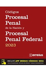 Papel CODIGOS PROCESAL PENAL DE LA NACION Y PROCESAL PENAL FEDERAL 2023 (INCLUYE APP ERREIUS)