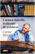 Papel CARMEN BALCELLS TRAFICANTE DE PALABRAS