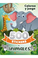 Papel 500 STICKERS DE ANIMALES (COLECCION 500 STICKERS) [COLOREA Y JUEGA]