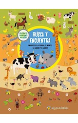 Papel ANIMALES DE LA GRANJA EL MONTE LA SABANA Y EL JARDIN [IMPR/MAYUS] (BUSCA Y ENCUENTRA) (CARTONE)