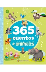 Papel 365 CUENTOS DE ANIMALES (COLECCION 365 CUENTOS PARA ATESORAR) [ILUSTRADO] (CARTONE)