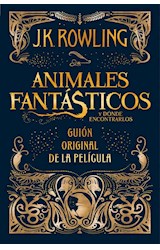 Papel ANIMALES FANTASTICOS Y DONDE ENCONTRARLOS GUION ORIGINAL DE LA PELICULA