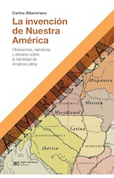 Papel INVENCION DE NUESTRA AMERICA (COLECCION HACER HISTORIA)