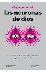 Papel NEURONAS DE DIOS (COLECCION CIENCIA QUE LADRA/SERIE MAYOR)