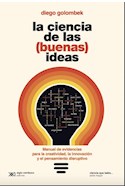 Papel CIENCIA DE LAS BUENAS IDEAS (COLECCION CIENCIA QUE LADRA/SERIE MAYOR)