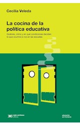 Papel COCINA DE LA POLITICA EDUCATIVA (COLECCION EDUCACION SIN FRONTERAS)