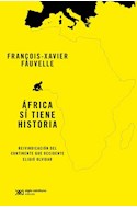 Papel AFRICA SI TIENE HISTORIA (COLECCION SINGULAR)