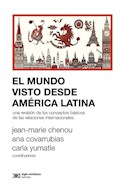 Papel MUNDO VISTO DESDE AMERICA LATINA (SOCIOLOGIA Y POLITICA)