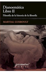 Papel DIANOEMATICA LIBRO II FILOSOFIA DE LA HISTORIA DE LA FILOSOFIA