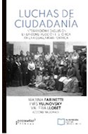Papel LUCHAS DE CIUDADANIA INTEGRACION Y EXCLUSION EN LA CONSTITUCION HISTORICA DE UNA COMUNIDAD POLITICA