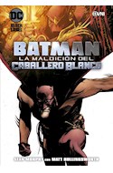 Papel BATMAN LA MALDICION DEL CABALLERO BLANCO (COLECCION DC BLACK LABEL)