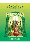 Papel HISTORIA 1 EDELVIVES DIMENSION PARALELA AMERICA Y EUROPA DEL SIGLO XIV AL XVIII (N.2024)