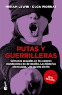 Papel PUTAS Y GUERRILLERAS CRIMENES SEXUALES EN LOS CENTROS CLANDESTINOS DE DETENCION...(BOLSILLO)