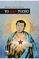 Papel YO SAN TUCHO (COLECCION NARRATIVA)