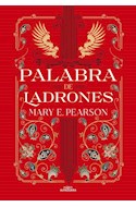 Papel PALABRA DE LADRONES (BAILE DE LADRONES 2)