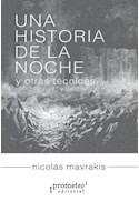 Papel UNA HISTORIA DE LA NOCHE Y OTRAS TECNICAS