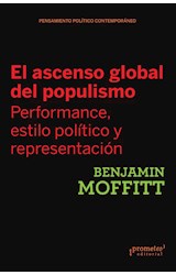Papel ASCENSO GLOBAL DEL POPULISMO PERFORMANCE ESTILO POLTICO Y REPRESENTACION