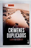 Papel CRIMENES DUPLICADOS (SERIE BERGMAN 2) (BOLSILLO)