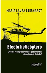 Papel EFECTO HELICOPTERO COMO REEMPLAZAR MALOS GOBERNANTES SIN GOLPES DE ESTADO