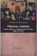 Papel HISTORIA Y JUSTICIA CULTURA POLITICA Y SOCIEDAD EN EL RIO DE LA PLATA SIGLOS XVI-XIX