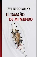 Papel TAMAÑO DE MI MUNDO (COLECCION POESIA Y FICCION LATINOAMERICANA)