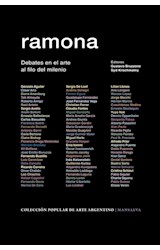 Papel RAMONA DEBATES EN EL ARTE AL FILO DEL MILENIO (COLECCION POPULAR DE ARTE ARGENTINO)