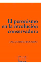 Papel PERONISMO EN LA REVOLUCION CONSERVADORA