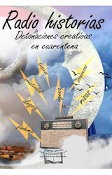 Papel RADIO HISTORIAS DETONACIONES CREATIVAS EN CUARENTENA