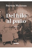 Papel DEL HILO AL PAÑO [NOVELA]