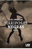 Papel MARIPOSAS NEGRAS (COLECCION CUADERNOS DE SUDESTADA 42) [2 EDICION AMPLIADA]