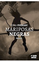 Papel MARIPOSAS NEGRAS (COLECCION CUADERNOS DE SUDESTADA 42) [2 EDICION AMPLIADA]