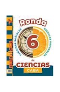Papel RONDA DE CIENCIAS 6 ESTACION MANDIOCA CABA [SOCIALES - NATURALES] (NOVEDAD 2021)