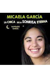 Papel MICAELA GARCIA LA CHICA DE LA SONRISA ETERNA