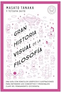 Papel GRAN HISTORIA VISUAL DE LA FILOSOFIA [ILUSTRADO]